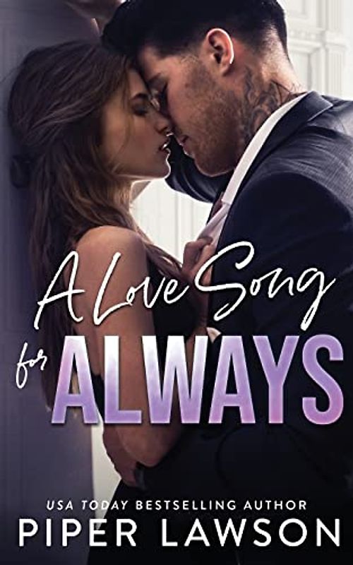 A Love Song for Always (Rivals, Band 4)