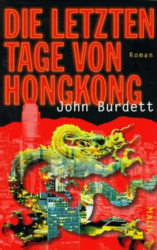 Die letzten Tage von Hongkong. Roman