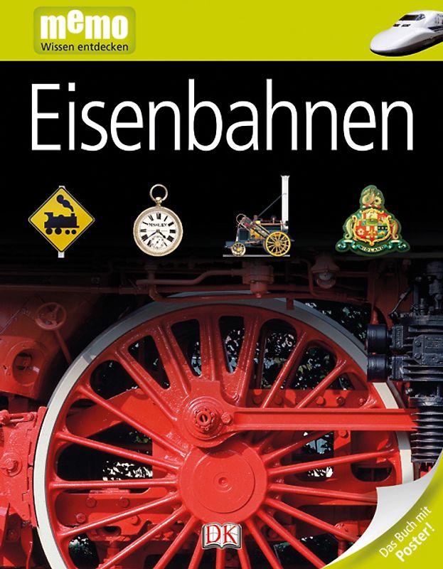 memo Wissen entdecken. Eisenbahnen