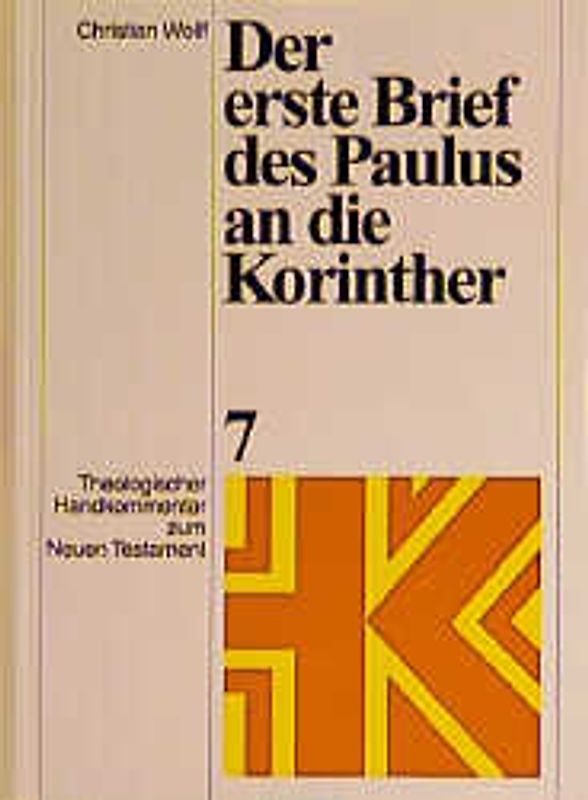 Theologischer Handkommentar zum Neuen Testament / Der erste Brief des Paulus an die Korinther