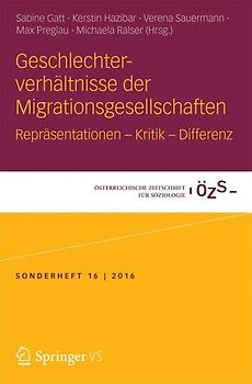 Geschlechterverhältnisse der Migrationsgesellschaften
