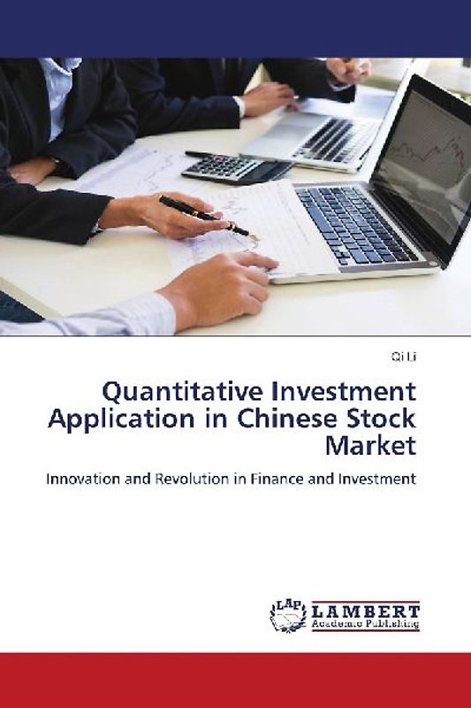 Quantitative Investment Application in Chinese Stock Market