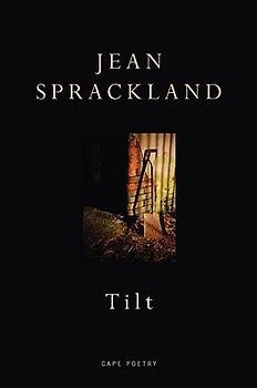 Tilt: Winner of the Costa Book Award 2007 (Cape Poetry)