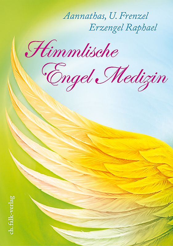 Aannathas - Himmlische Engel-Medizin