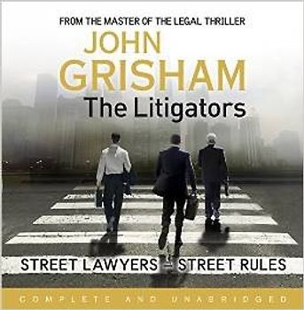The Litigators - Grisham, John