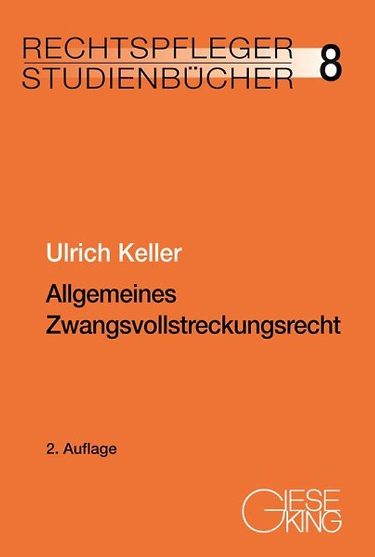Allgemeines Zwangsvollstreckungsrecht