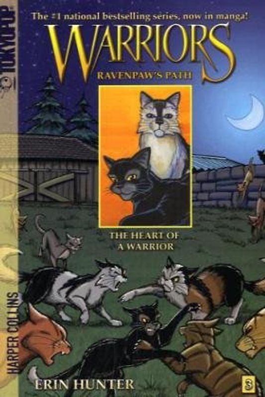 Warriors: Ravenpaw's Path #3: The Heart of a Warrior - Erin Hunter
