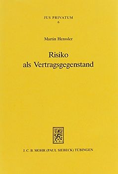 Risiko als Vertragsgegenstand