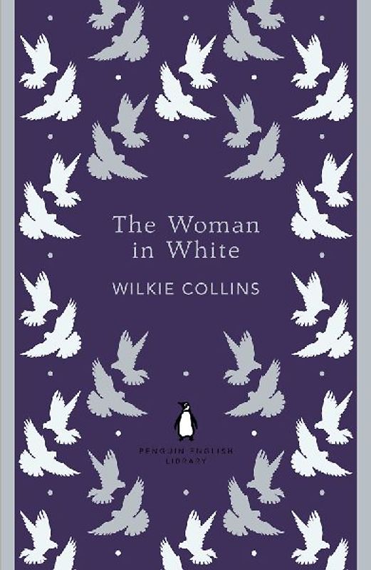 The Woman in White (Penguin English Library) - Collins, Wilkie