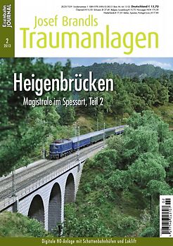 Heigenbrücken - Magistrale im Spessart, Teil 2. Digitale H0-Anlage mit Schattenbahnhöfen und Loklift Josef Brandls Traumanlagen 2/2013