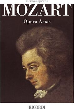 Mozart Opera Arias: Mezzo-Soprano