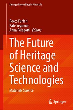The Future of Heritage Science and Technologies