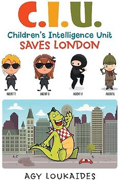 C.I.U. Children's Intelligence Unit Saves London