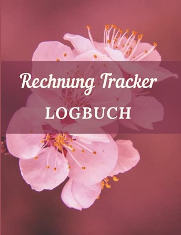 Rechnung Tracker Logbuch: Rechnungszahlungsorganisator zur Erfassung Ihrer Geldausgaben |Schuldenplaner für die Kontrolle Ihrer Ausgaben |