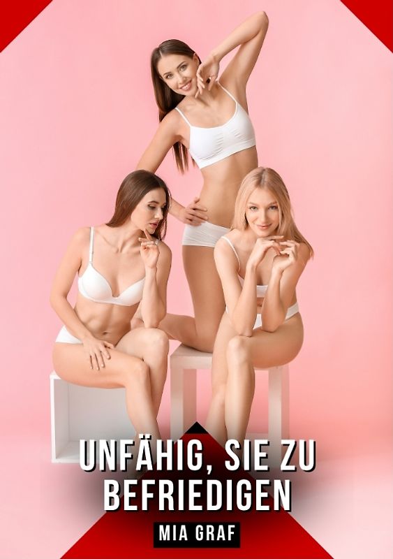 Unfähig, sie zu befriedigen