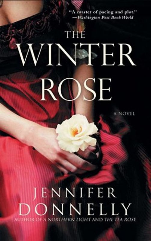 The Winter Rose - Jennifer Donnelly