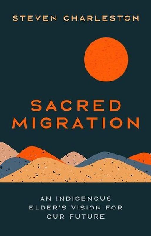 Sacred Migration