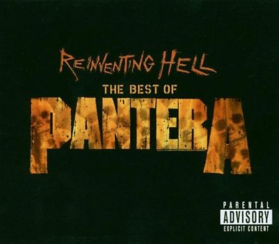 Pantera - Reinventing Hell-Best of...