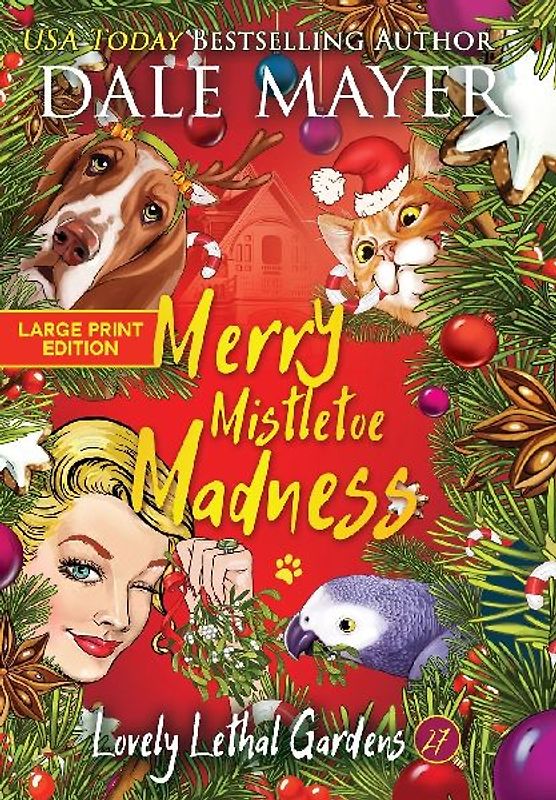 Merry Mistletoe Madness