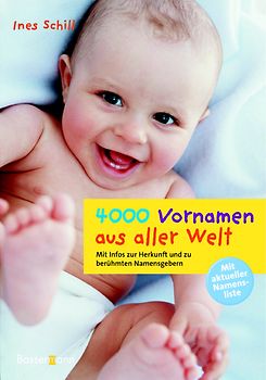 4000 Vornamen aus aller Welt