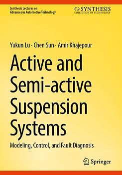 Active and Semi-active Suspension Systems