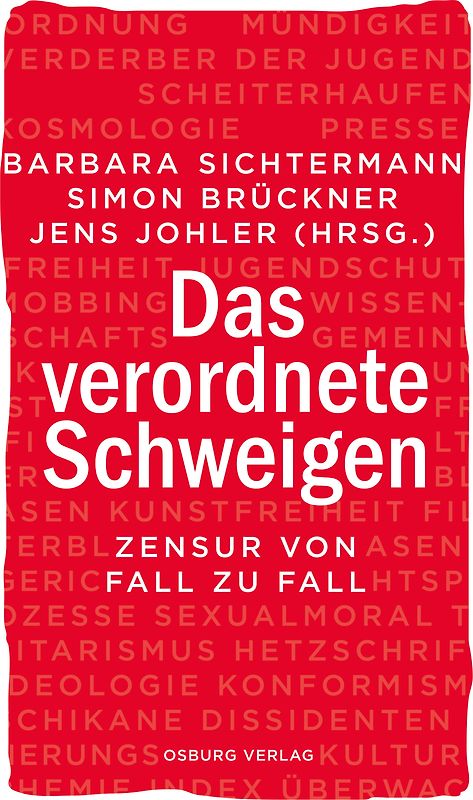 Das verordnete Schweigen