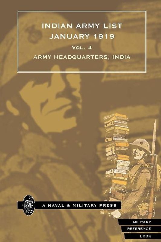 INDIAN ARMY LIST 1919 Volume 4