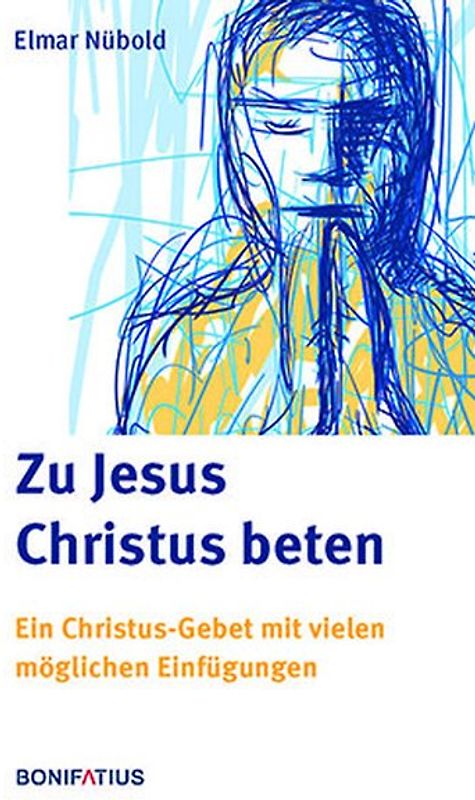 Zu Jesus Christus beten