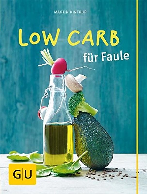 Low Carb für Faule