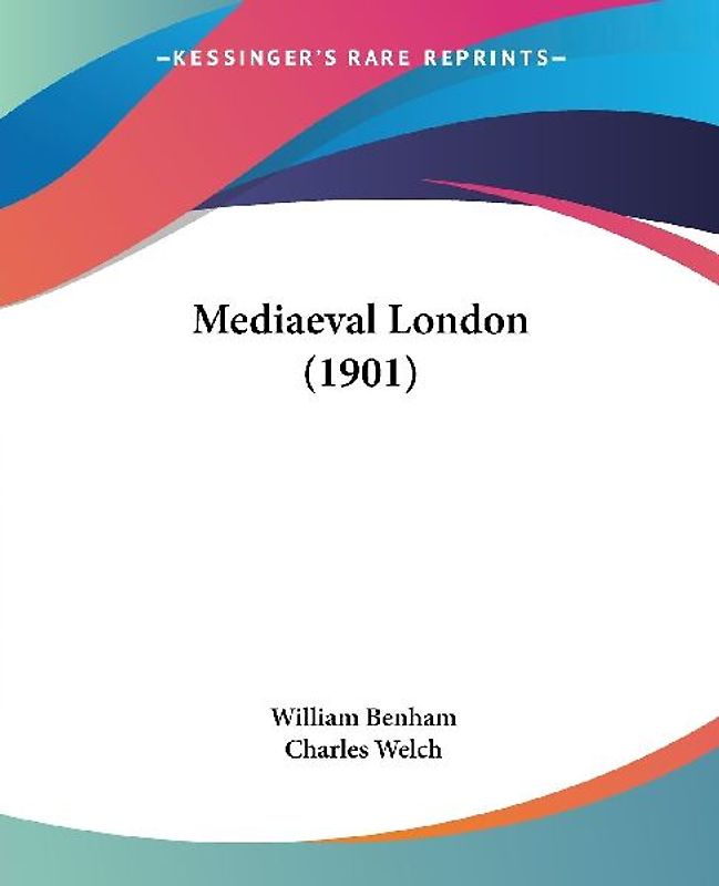 Mediaeval London (1901)