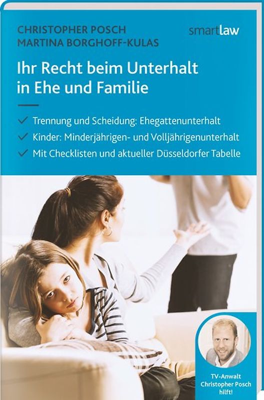 Ihr Recht beim Unterhalt in Ehe und Familie