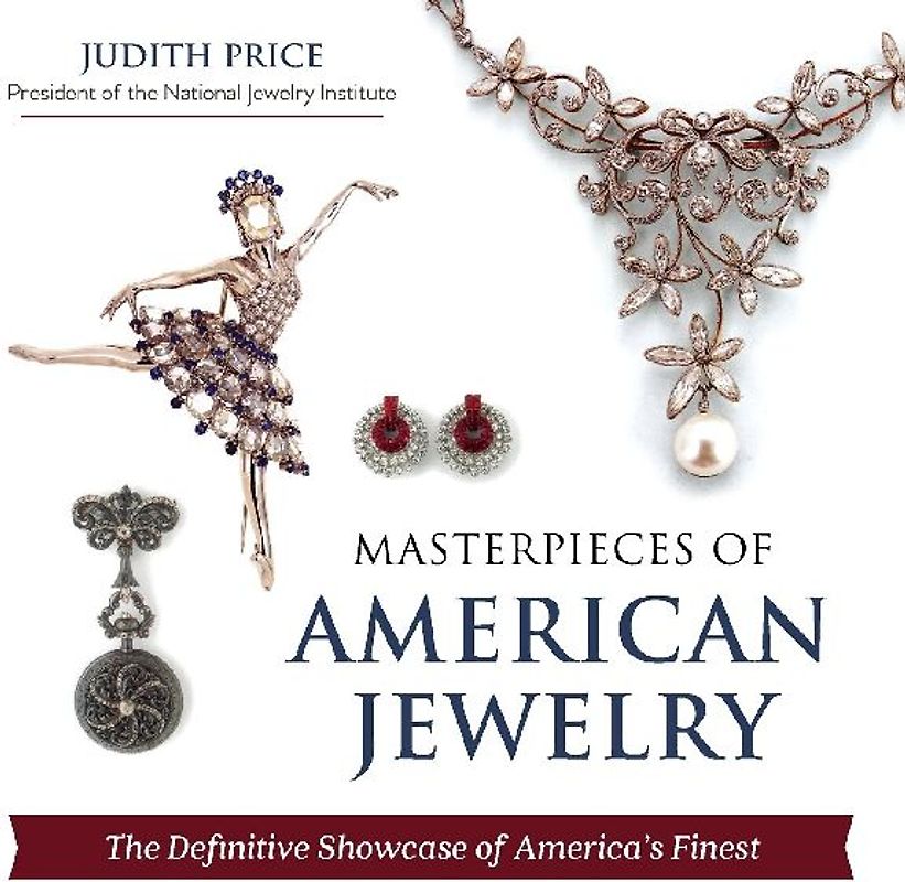 Masterpieces of American Jewelry (Latest Edition)