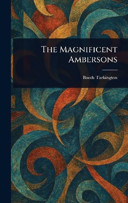 The Magnificent Ambersons