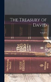 The Treasury of David; Volume 6
