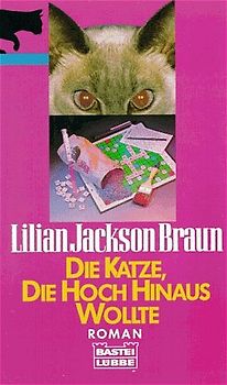Die Katze, die hoch hinaus wollte