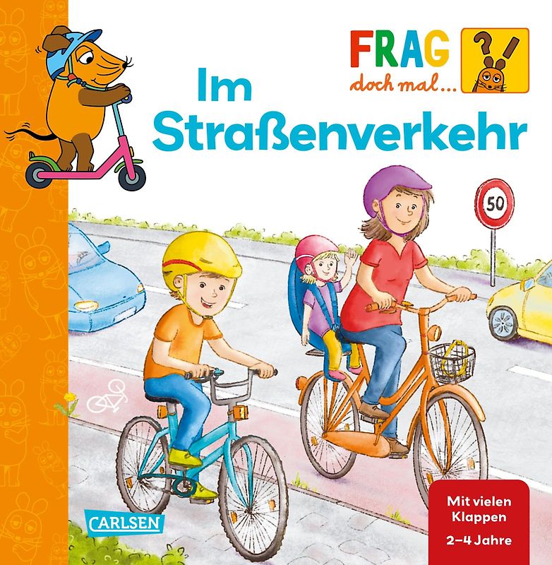 Frag doch mal ... die Maus: Im Straßenverkehr