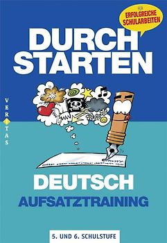Durchstarten Deutsch 5-6. Aufsatztraining