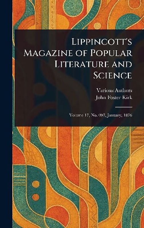 Lippincott's Magazine of Popular Literature and Science