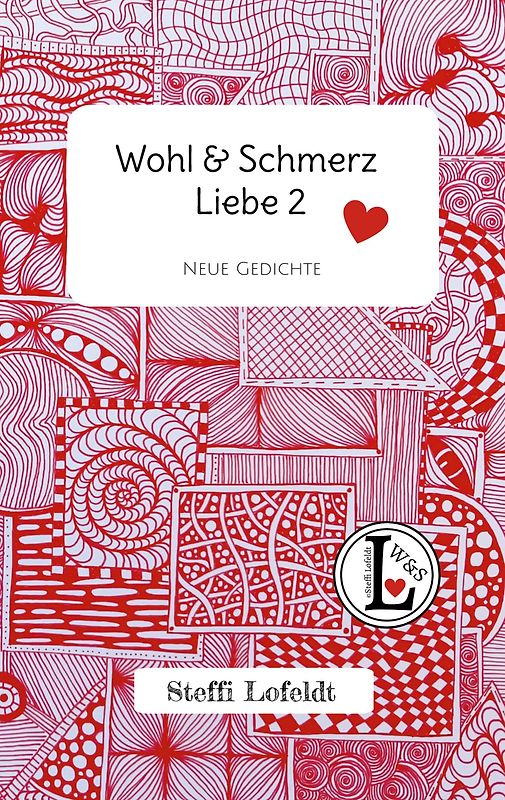 Wohl & Schmerz Liebe 2