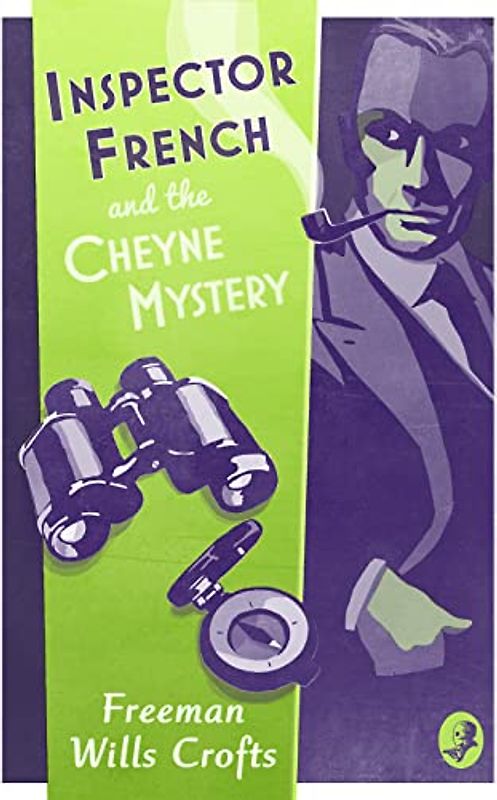 Inspector French and the Cheyne Mystery (Inspector French Mysteries)