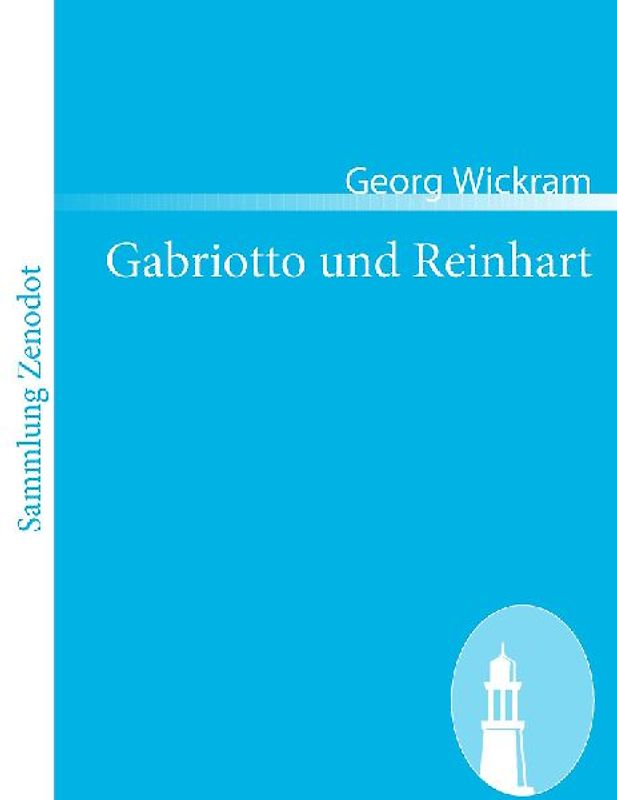 Gabriotto und Reinhart