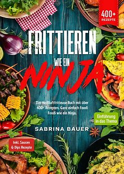 Frittieren wie ein Ninja