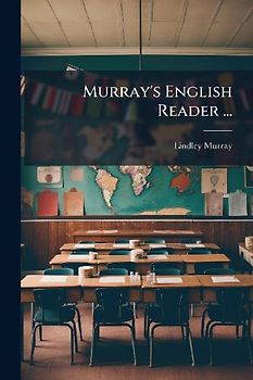 Murray's English Reader ...