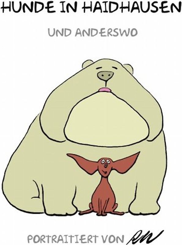 Humor / Hunde in Haidhausen und anderswo Band 3