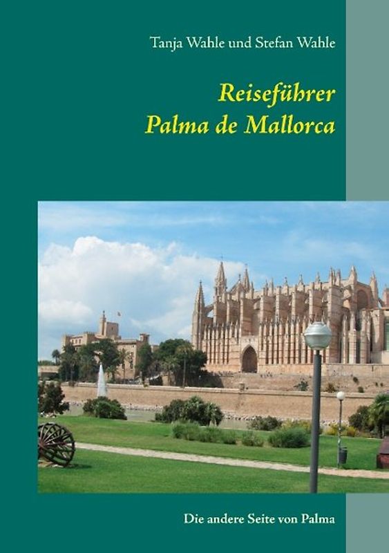 Reiseführer Palma de Mallorca