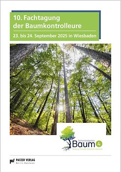10. Fachtagung der Baumkontrolleure