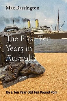 The First Ten Years in Australia