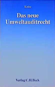 Das neue Umweltauditrecht