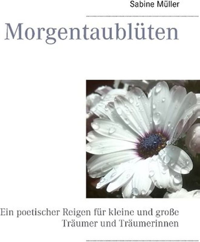 Morgentaublüten