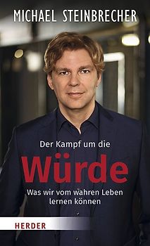 Der Kampf um die Würde